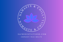 Load image into Gallery viewer, Namaste &amp; Chill Wax Melts
